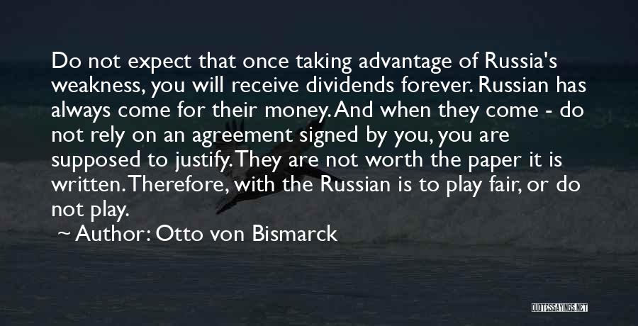 Money Is Just Paper Quotes By Otto Von Bismarck