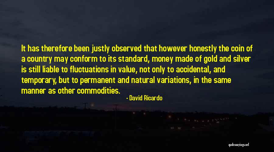 Money Is Temporary Quotes By David Ricardo Money Is Temporary Quotes By David Ricardo