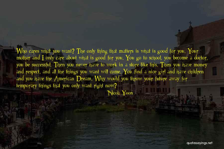 Money Is Temporary Quotes By Nicola Yoon Money Is Temporary Quotes By Nicola Yoon
