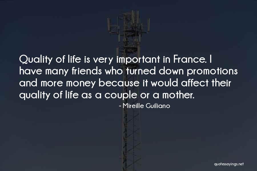 Money Is Very Important Quotes By Mireille Guiliano