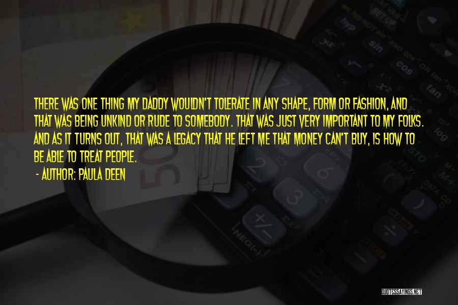 Money Is Very Important Quotes By Paula Deen Money Is Very Important Quotes By Paula Deen
