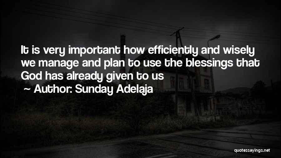 Money Is Very Important Quotes By Sunday Adelaja Money Is Very Important Quotes By Sunday Adelaja
