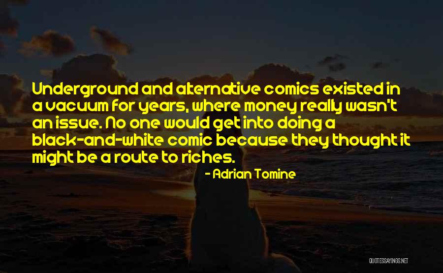 Money Issue Quotes By Adrian Tomine Money Issue Quotes By Adrian Tomine
