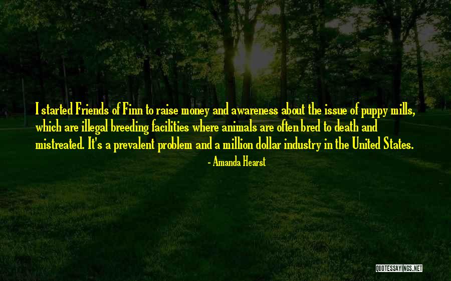 Money Issue Quotes By Amanda Hearst Money Issue Quotes By Amanda Hearst