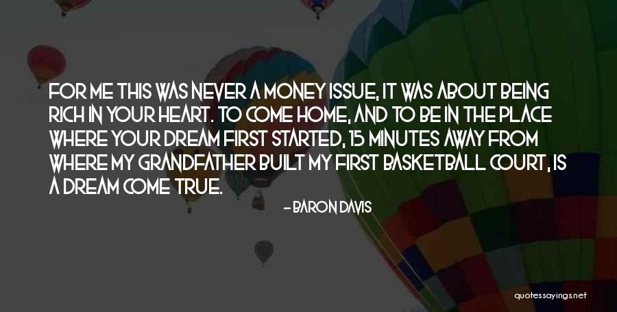 Money Issue Quotes By Baron Davis