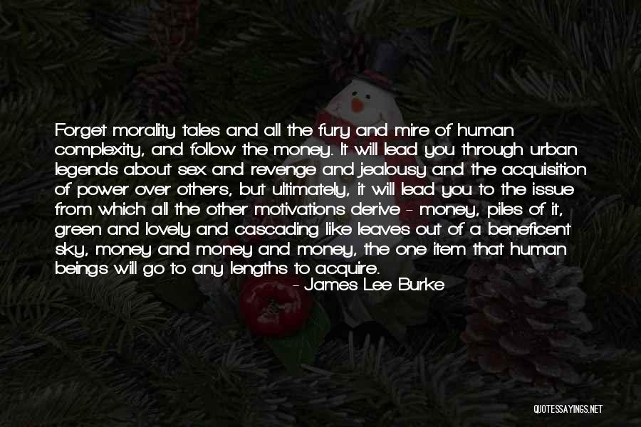 Money Issue Quotes By James Lee Burke Money Issue Quotes By James Lee Burke