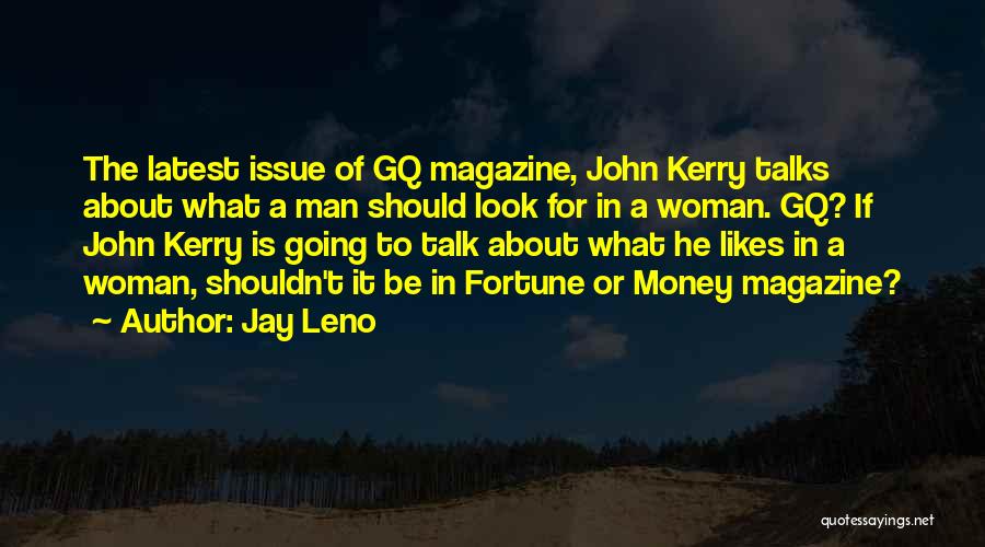 Money Issue Quotes By Jay Leno