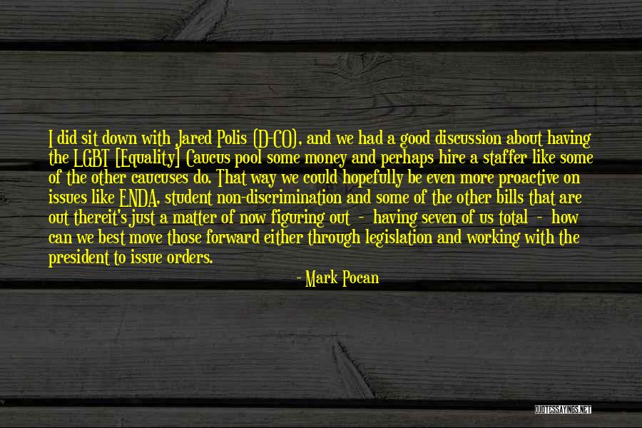 Money Issue Quotes By Mark Pocan Money Issue Quotes By Mark Pocan