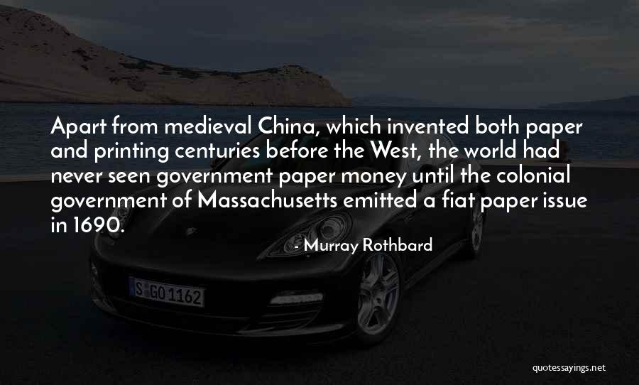 Money Issue Quotes By Murray Rothbard