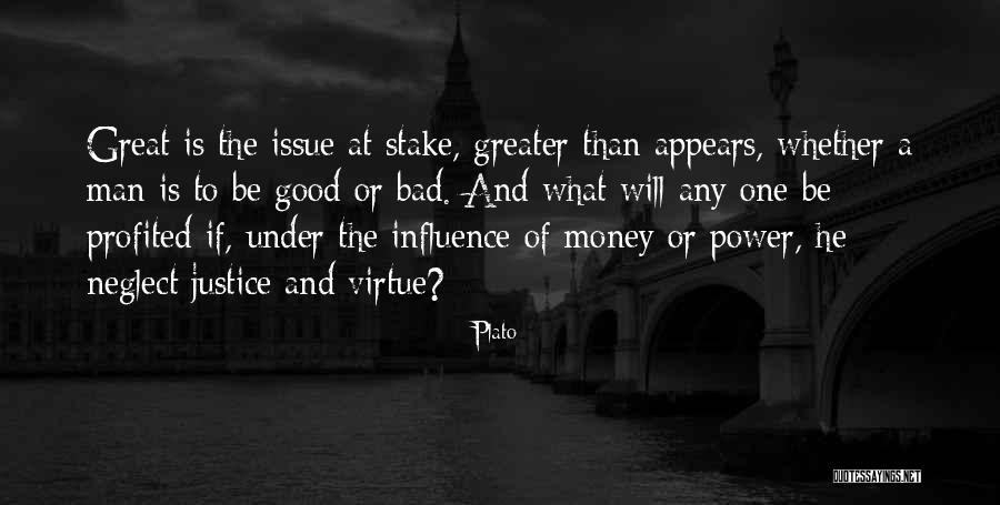 Money Issue Quotes By Plato