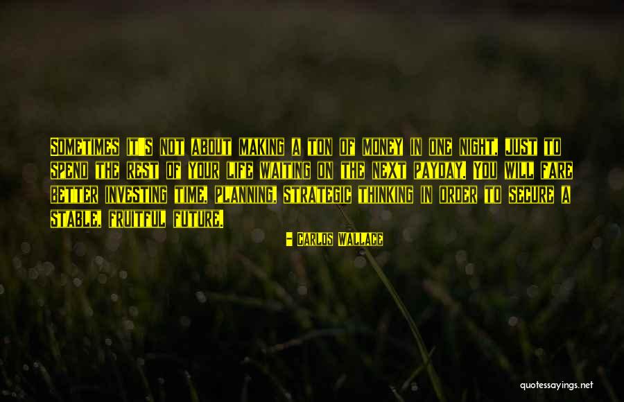 Money Issues Quotes By Carlos Wallace Money Issues Quotes By Carlos Wallace