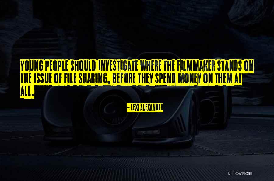 Money Issues Quotes By Lexi Alexander Money Issues Quotes By Lexi Alexander