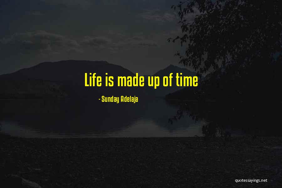 Money Life Quotes By Sunday Adelaja