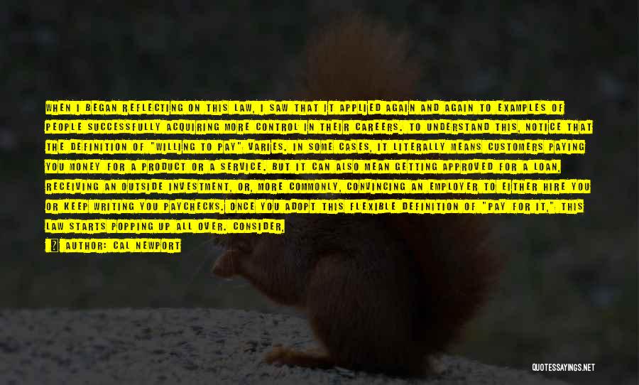 Money Loan Quotes By Cal Newport Money Loan Quotes By Cal Newport
