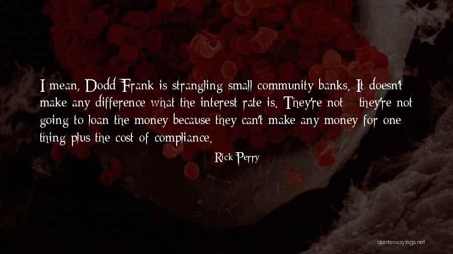 Money Loan Quotes By Rick Perry