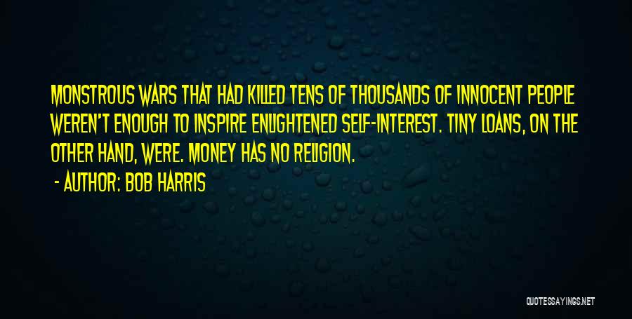 Money Loans Quotes By Bob Harris