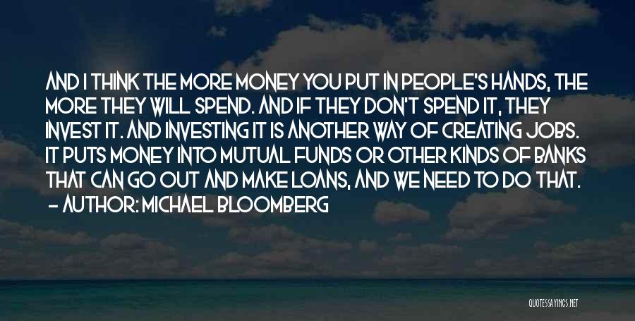 Money Loans Quotes By Michael Bloomberg