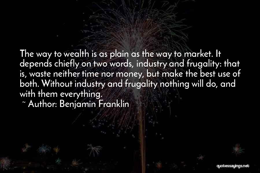 Money Make Everything Quotes By Benjamin Franklin