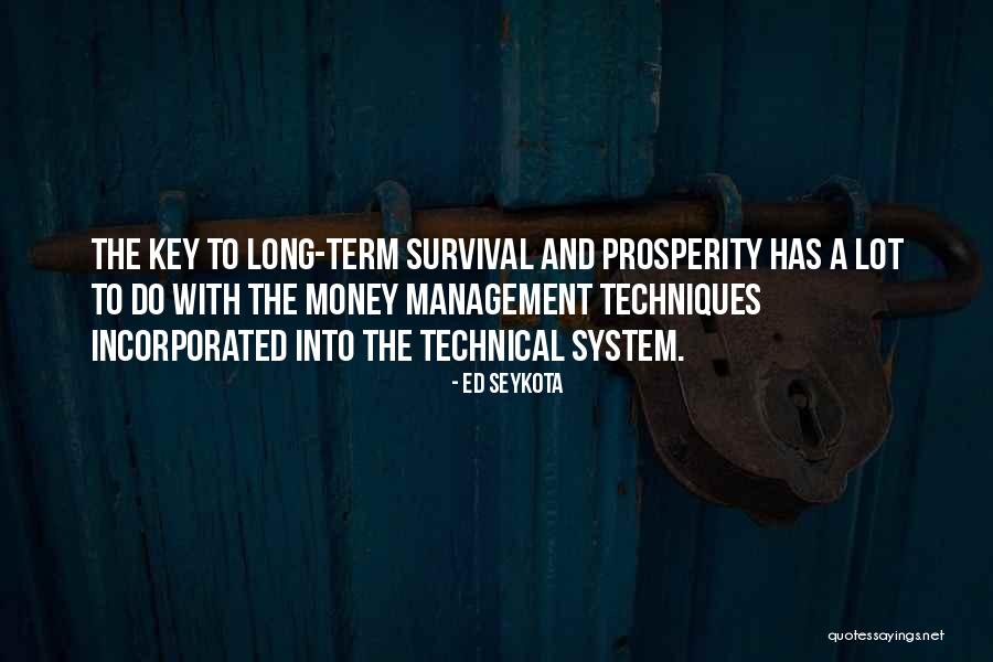 Money Management Quotes By Ed Seykota Money Management Quotes By Ed Seykota