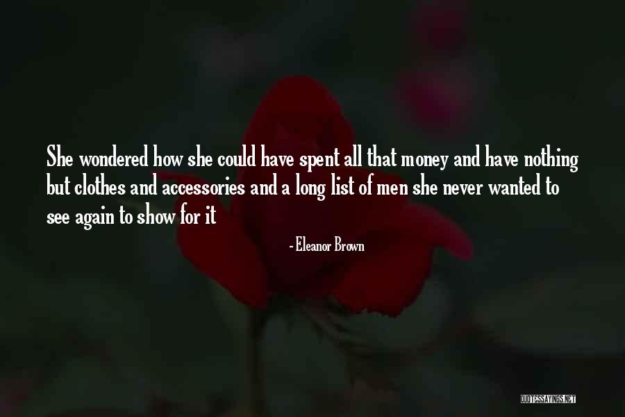 Money Management Quotes By Eleanor Brown Money Management Quotes By Eleanor Brown