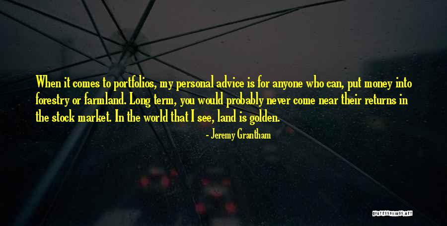 Money Market Stock Quotes By Jeremy Grantham Money Market Stock Quotes By Jeremy Grantham