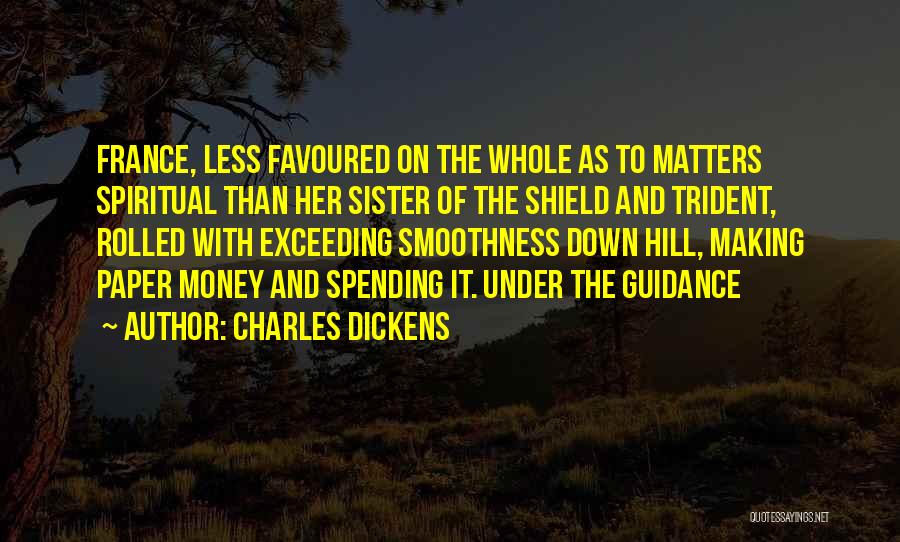 Money Matters Quotes By Charles Dickens