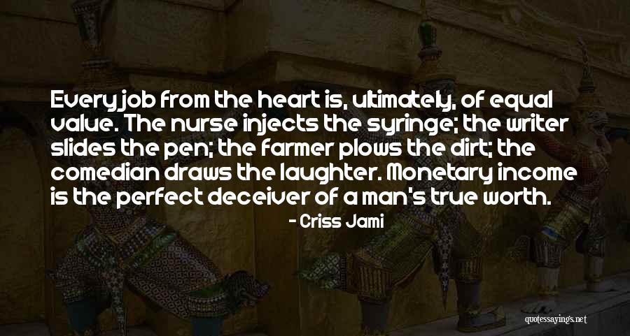 Money Monetary Quotes By Criss Jami Money Monetary Quotes By Criss Jami