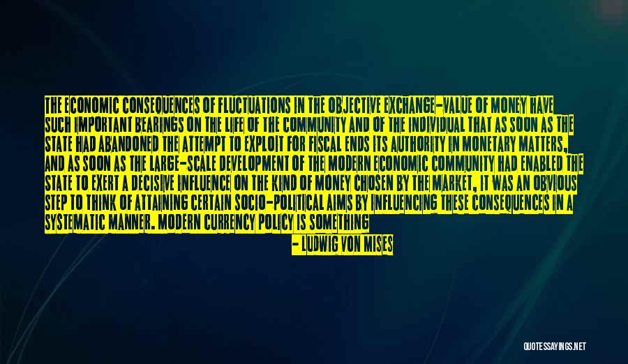 Money Monetary Quotes By Ludwig Von Mises Money Monetary Quotes By Ludwig Von Mises