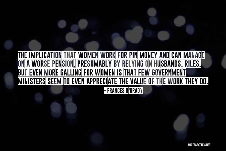 Money-moocher Quotes By Frances O'Grady Money-moocher Quotes By Frances O'Grady