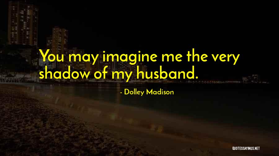 Money Never Sleeps Memorable Quotes By Dolley Madison Money Never Sleeps Memorable Quotes By Dolley Madison