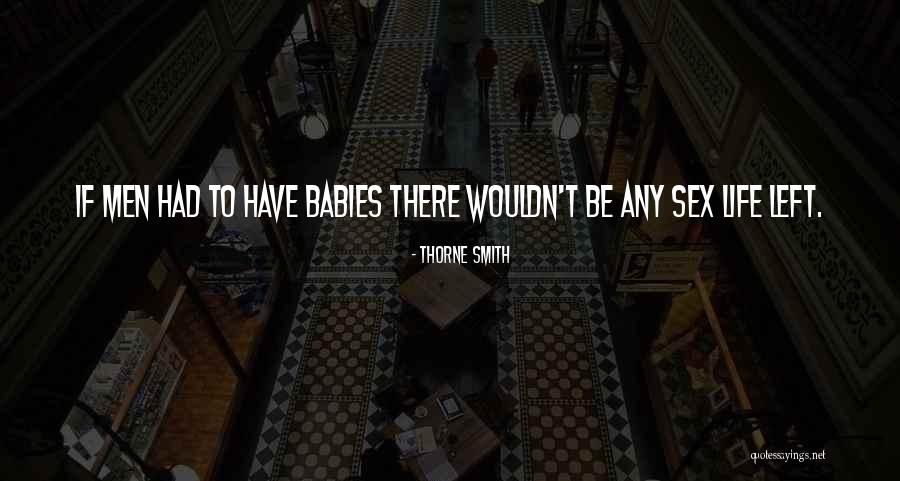 Money Never Sleeps Memorable Quotes By Thorne Smith Money Never Sleeps Memorable Quotes By Thorne Smith