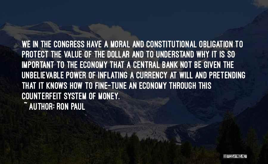 Money Obligation Quotes By Ron Paul