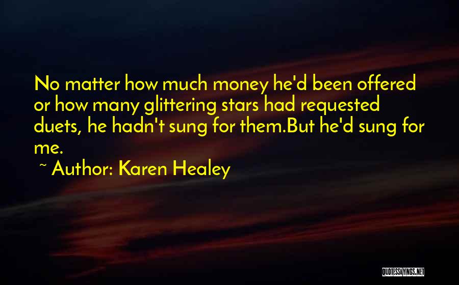 Money Or Love Quotes By Karen Healey