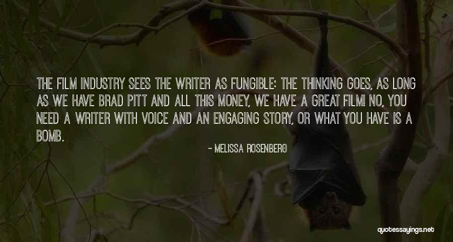 Money Or No Money Quotes By Melissa Rosenberg Money Or No Money Quotes By Melissa Rosenberg