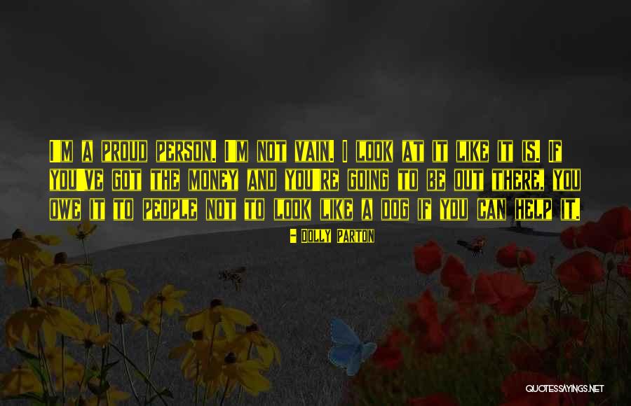 Money Owe Quotes By Dolly Parton Money Owe Quotes By Dolly Parton