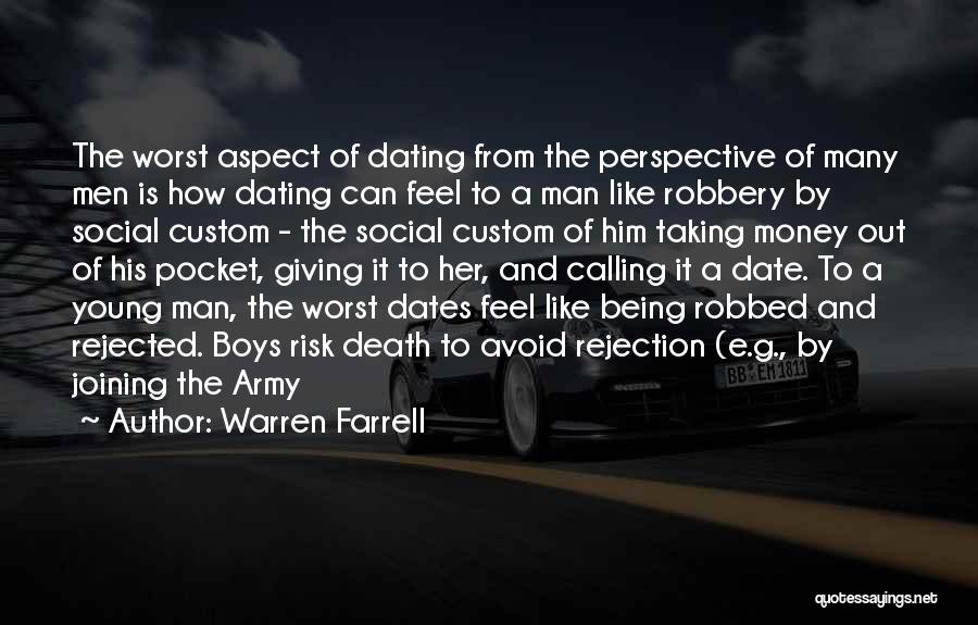 Money Robbery Quotes By Warren Farrell