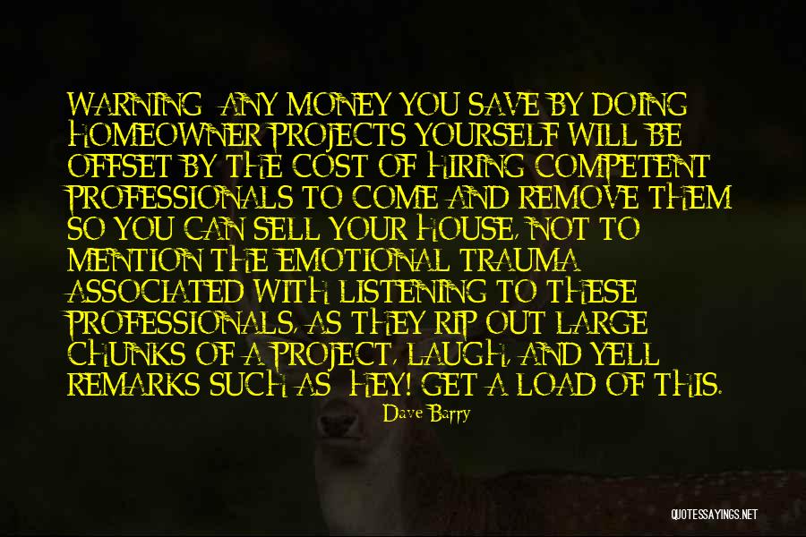 Money Save Quotes By Dave Barry Money Save Quotes By Dave Barry