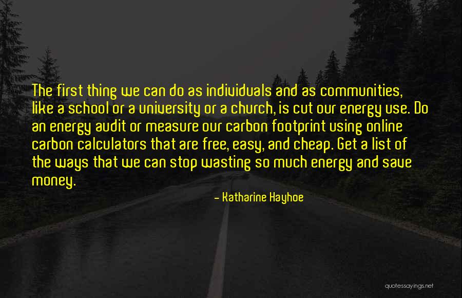 Money Save Quotes By Katharine Hayhoe Money Save Quotes By Katharine Hayhoe