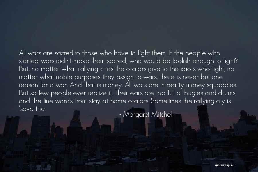Money Save Quotes By Margaret Mitchell Money Save Quotes By Margaret Mitchell