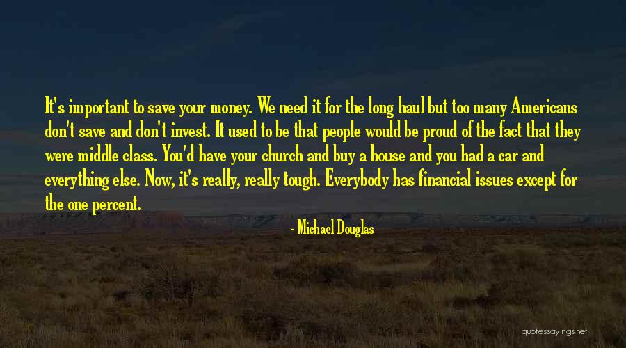 Money Save Quotes By Michael Douglas Money Save Quotes By Michael Douglas