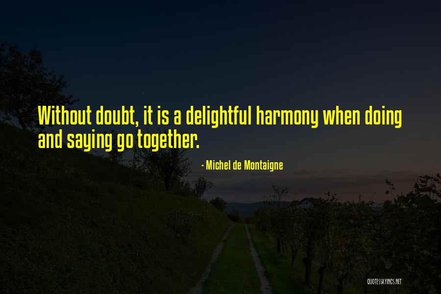 Money Saving Expert Quotes By Michel De Montaigne Money Saving Expert Quotes By Michel De Montaigne