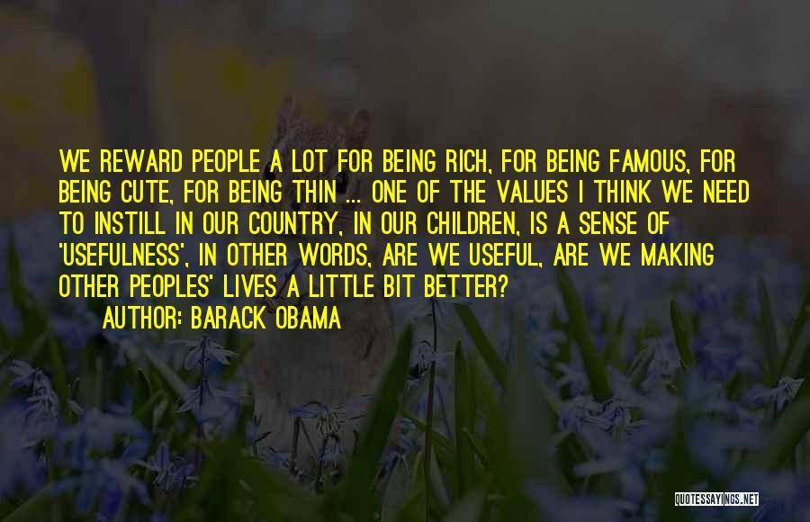 Money Sense Quotes By Barack Obama