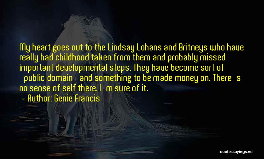 Money Sense Quotes By Genie Francis