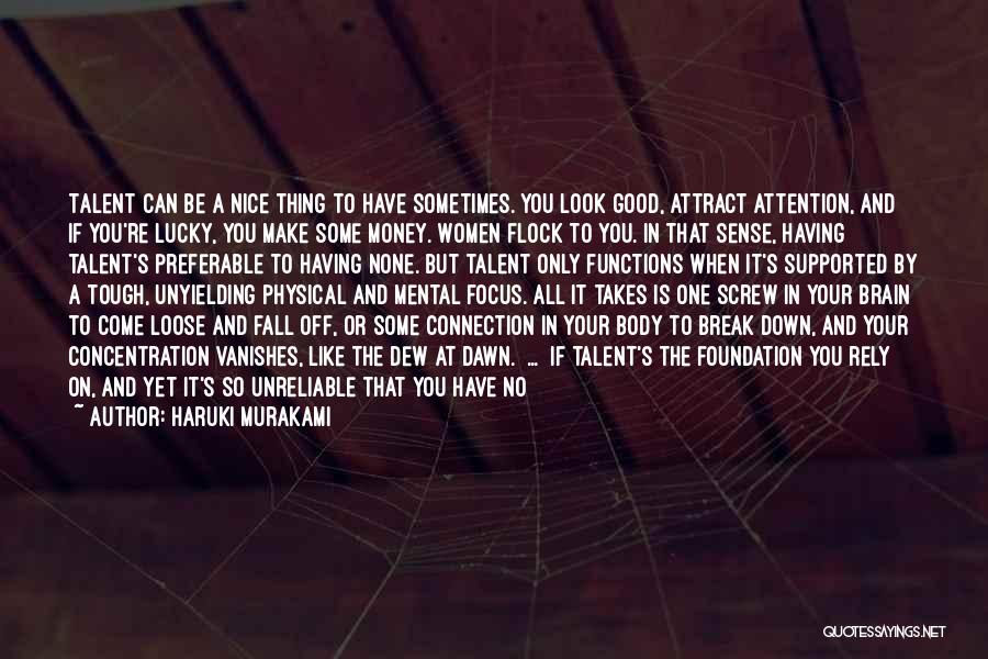 Money Sense Quotes By Haruki Murakami