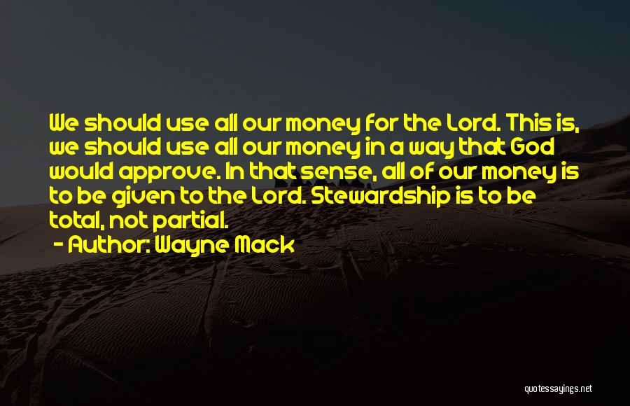 Money Sense Quotes By Wayne Mack