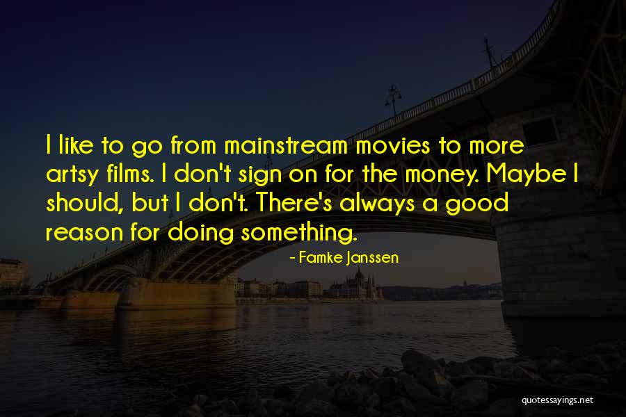 Money Sign Quotes By Famke Janssen Money Sign Quotes By Famke Janssen