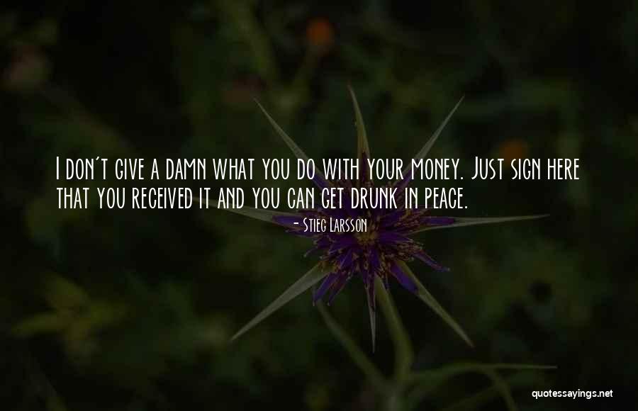 Money Sign Quotes By Stieg Larsson Money Sign Quotes By Stieg Larsson