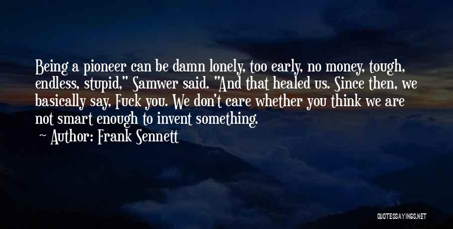 Money Smart Quotes By Frank Sennett