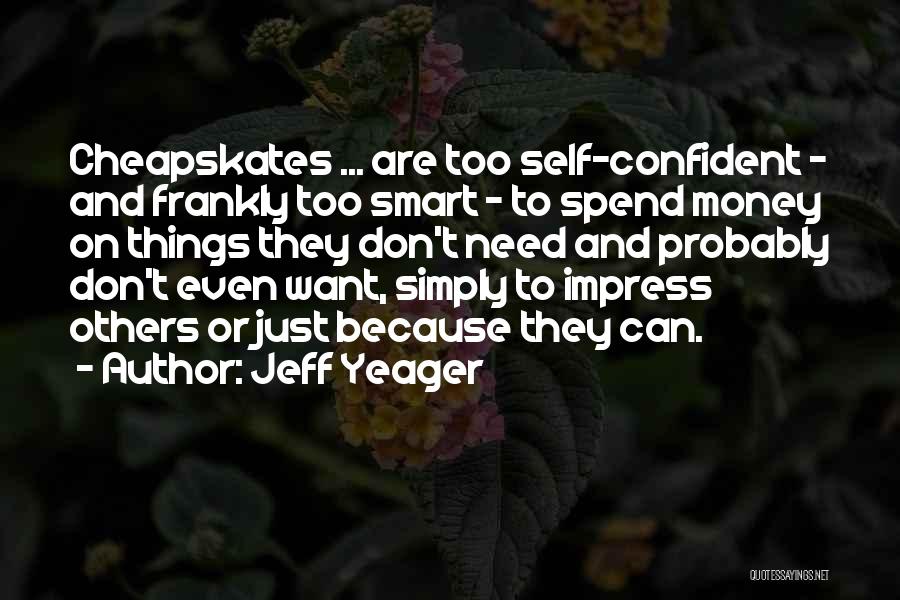 Money Smart Quotes By Jeff Yeager