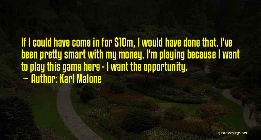 Money Smart Quotes By Karl Malone
